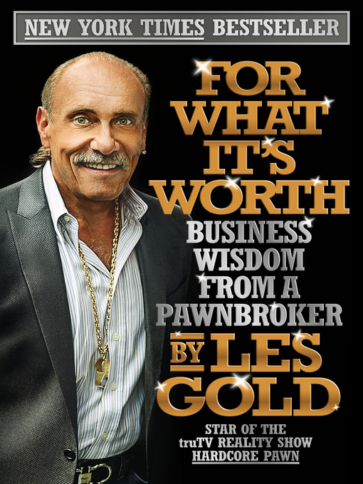 Title details for For What It's Worth by Les Gold - Wait list